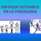 Enfoque Sistémico